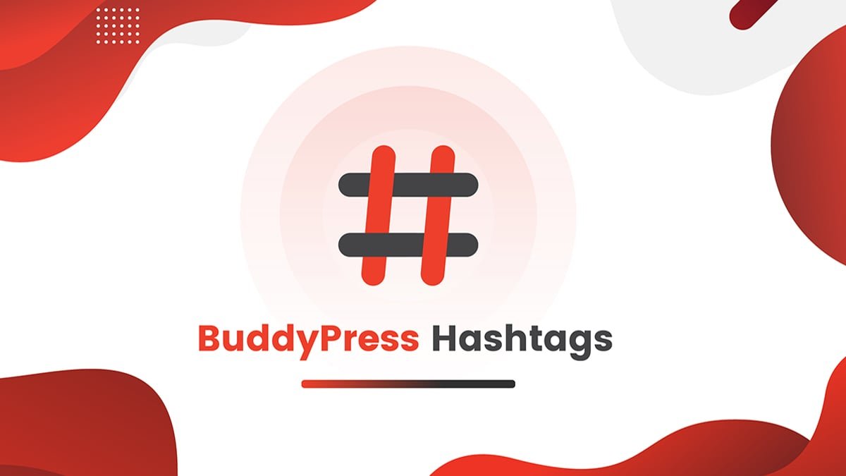 BuddyPress WordPress Hashtags