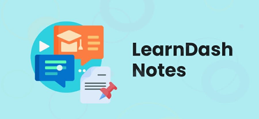 Learndash-Notes