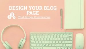 Design Your Blog Page