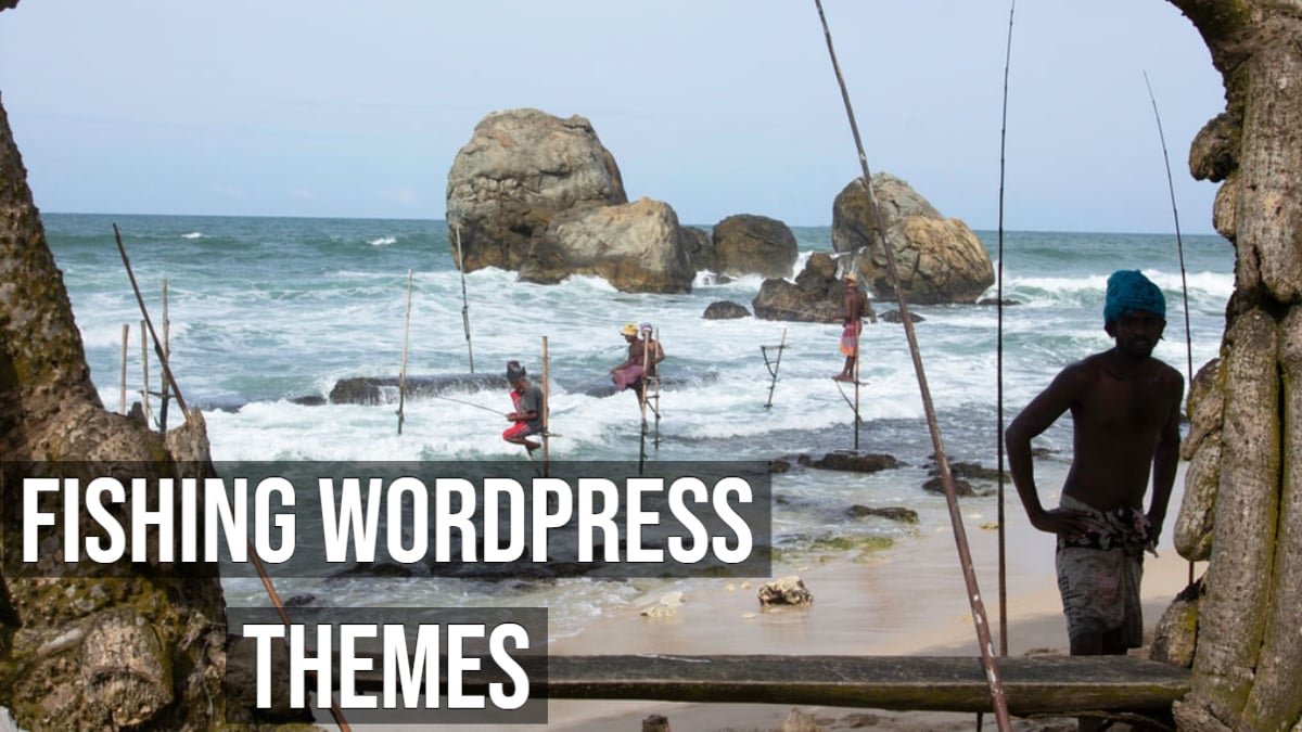 Fishing WordPress Themes are available to design the perfect website