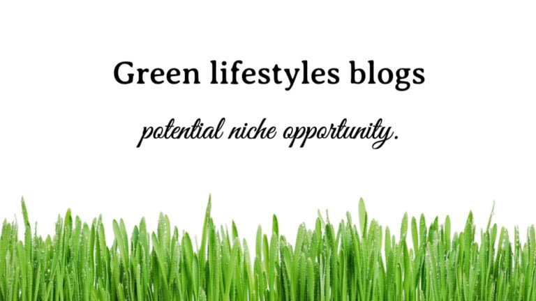 Green lifestyles blogs
