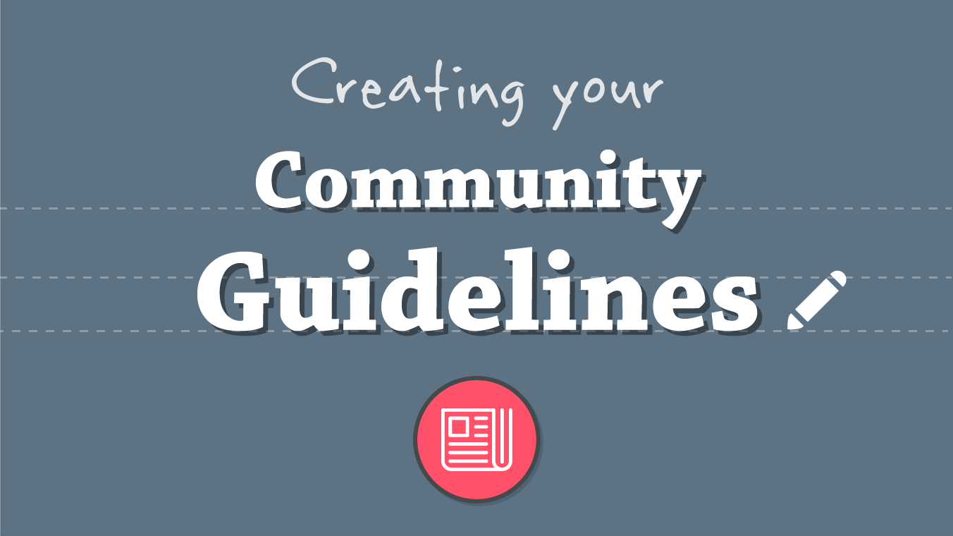 Guidelines- Online Community Moderator