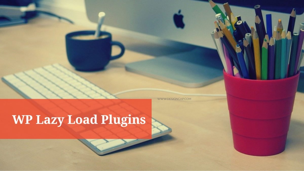 Lazy Load Plugins For WordPress