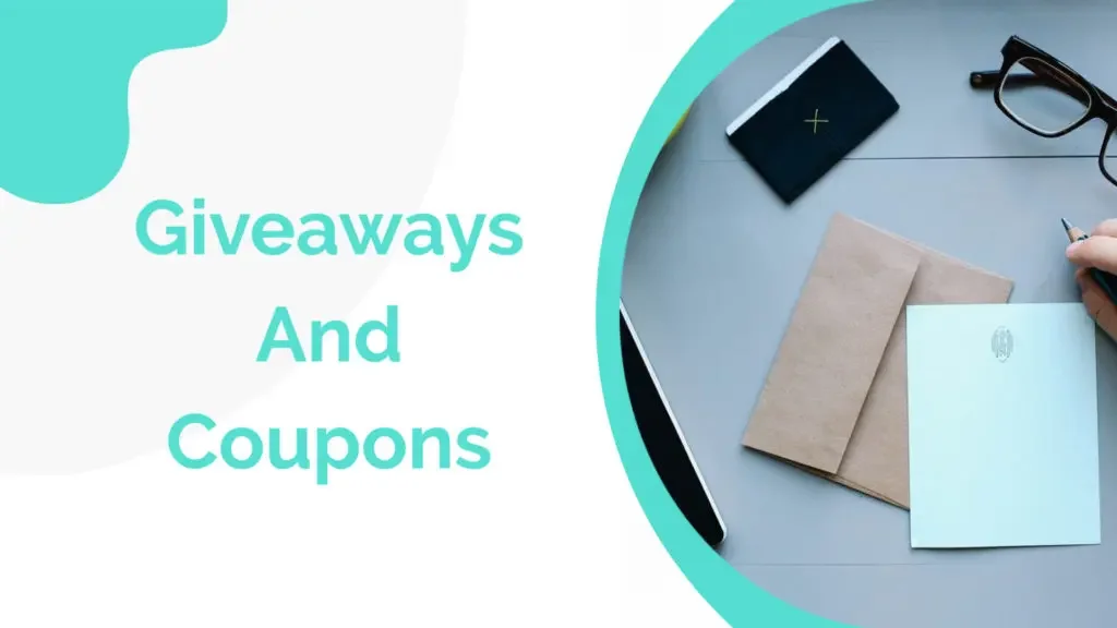 Giveaways and Coupons to your community