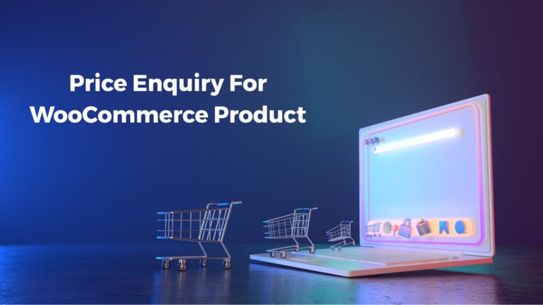 Price Enquiry For WooCommerce Product