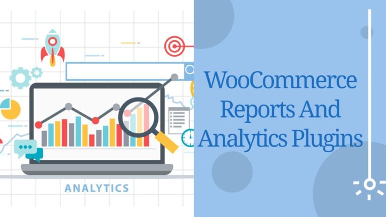 WooCommerce Reports And Analytics Plugins