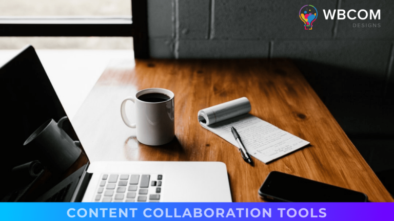 Content Collaboration Tools