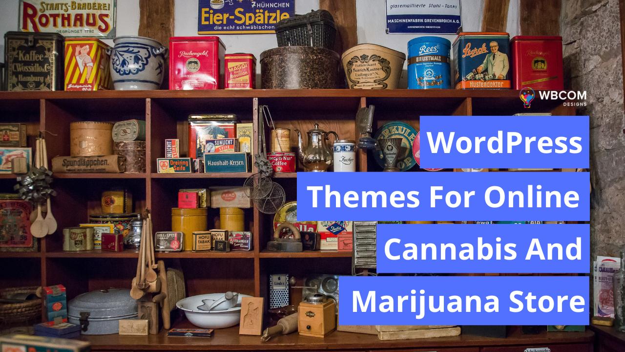 WordPress Themes For Online Cannabis