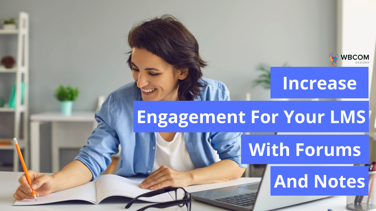 Increase Engagement for Your LMS
