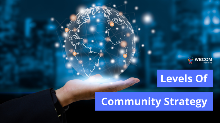 3 Levels of community strategy
