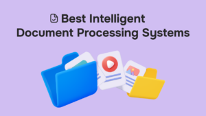 There are several Intelligent Document Processing Systems (IDP) av