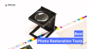 Best Photo Restoration Tools