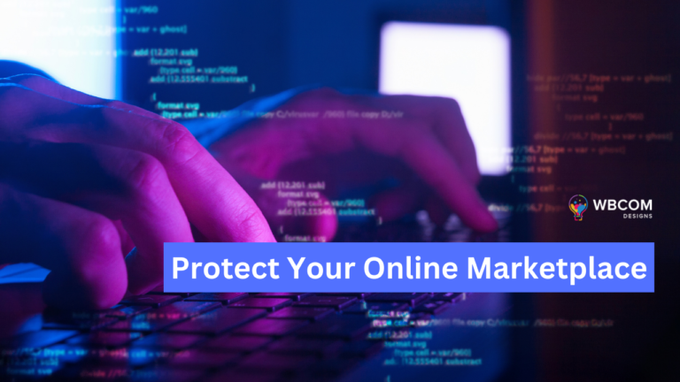 How to Protect Your Online Marketplace from Fraud and Scams?