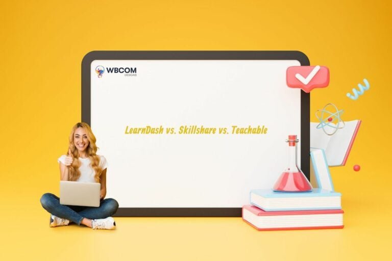LearnDash vs. Skillshare vs. Teachable