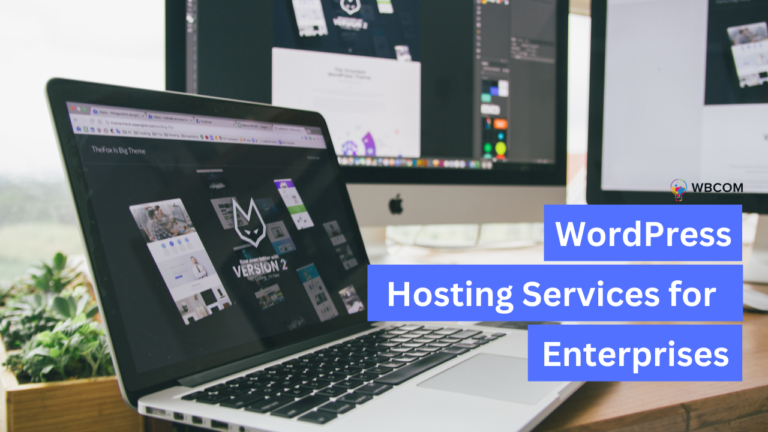 WordPress Hosting Services for Enterprises