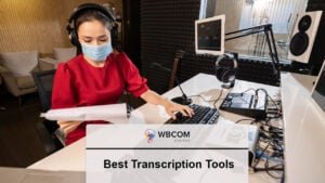 Best Transcription Tools