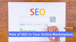 The Role of SEO in Driving Traffic to Your Online Marketplace