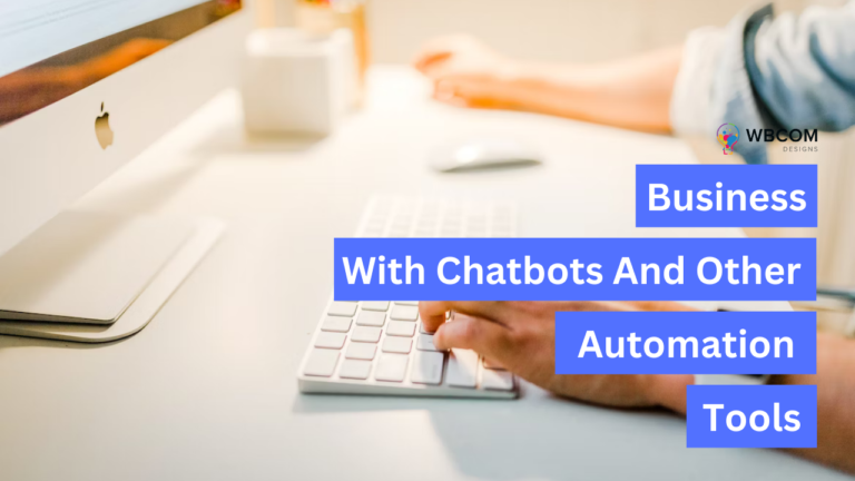 business With Chatbots and Other Automation Tools
