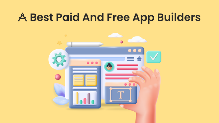Best Paid And Free App Builders