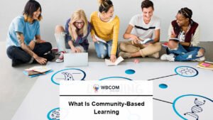 What Is Community-Based Learning?