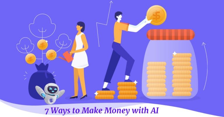 best Ways To Make Money With AI