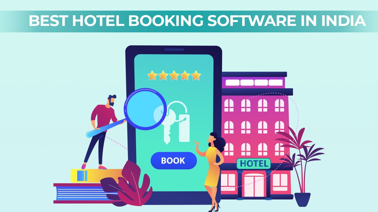 Best Hotel Booking Software In India