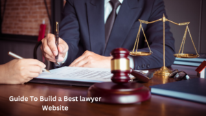 Guide To Build a Best lawyer Website