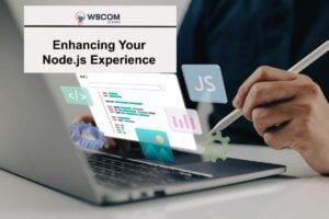 Enhancing Your Node.js Experience