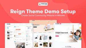 Reign Theme - Demo Setup Create Social Community Website