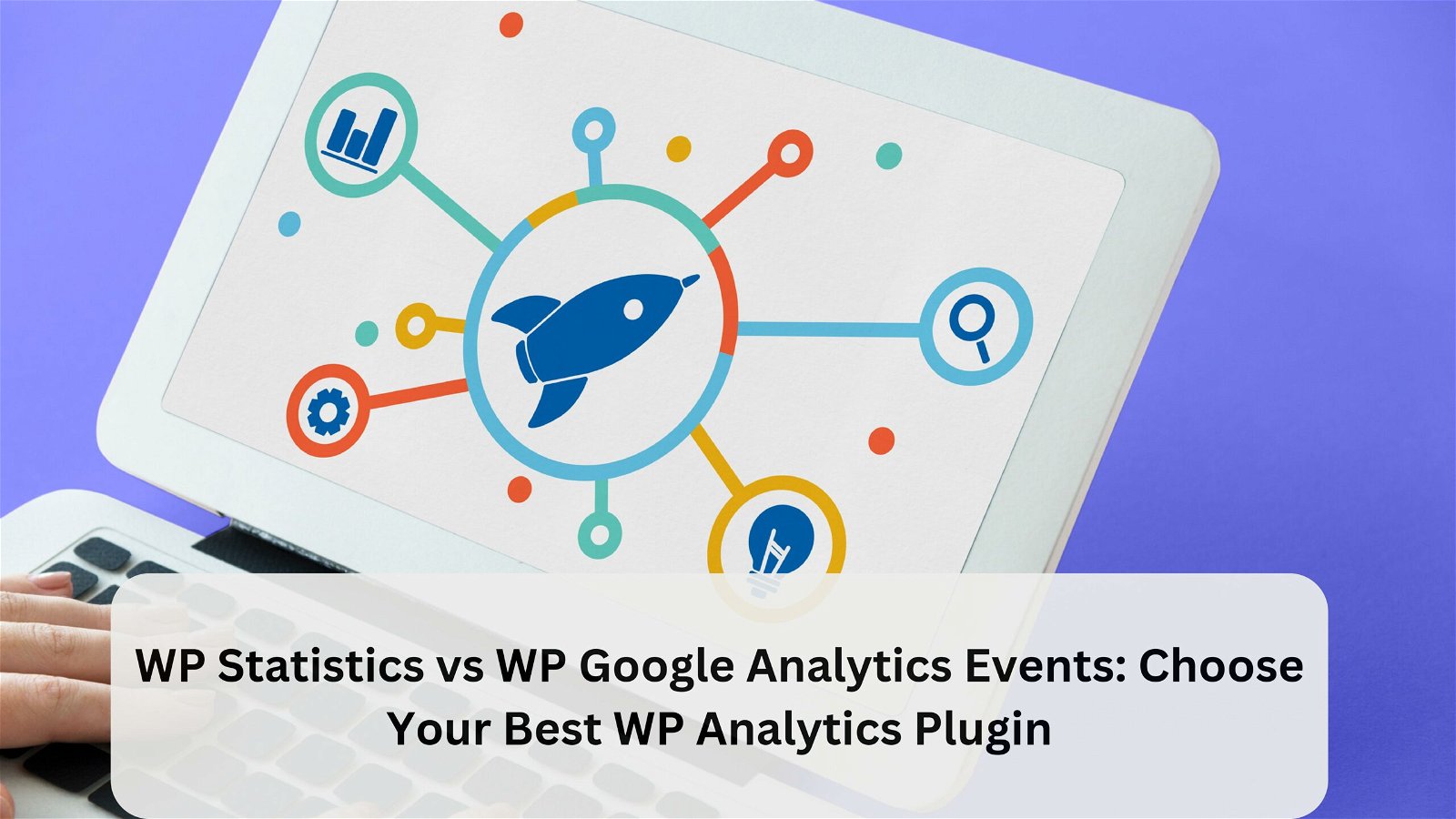 WP Statistics vs WP Google Analytics Events