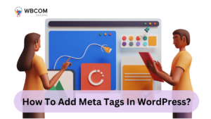 How To Add Meta Tags In WordPress?