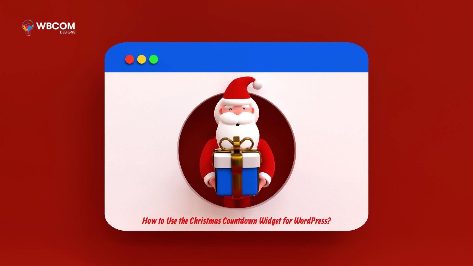 How to Use the Christmas Countdown Widget for WordPress? Designs