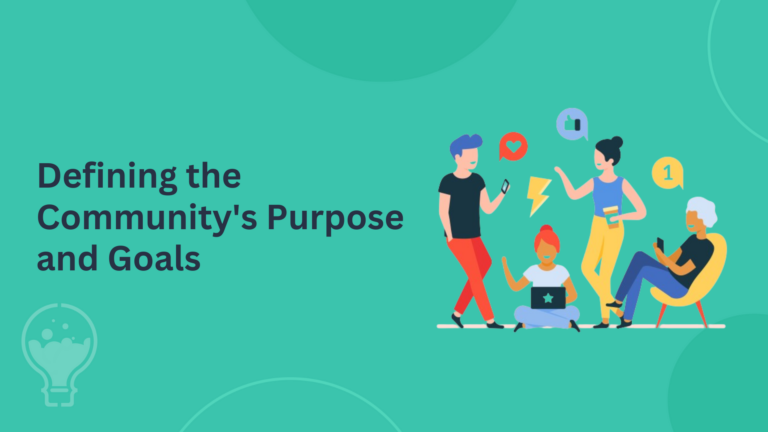 Community's Purpose and Goals