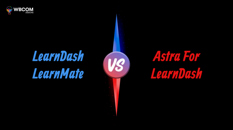 Learndash Learnmate vs Astra fir Learndash