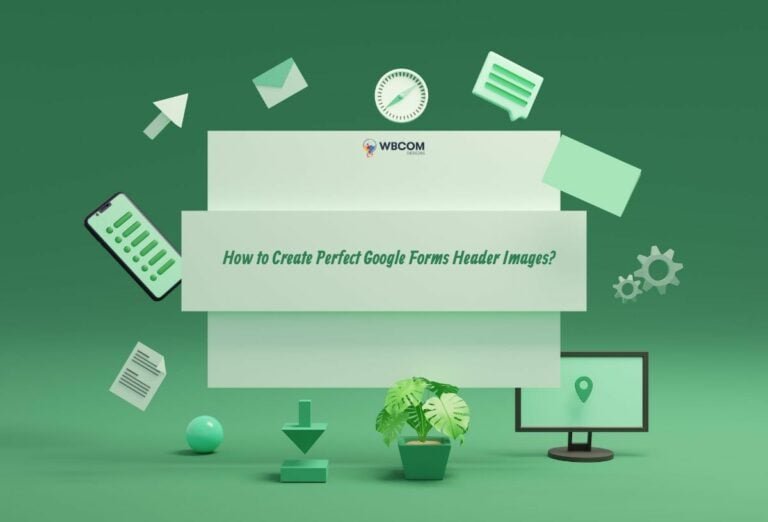 How to Create Perfect Google Forms Header Images