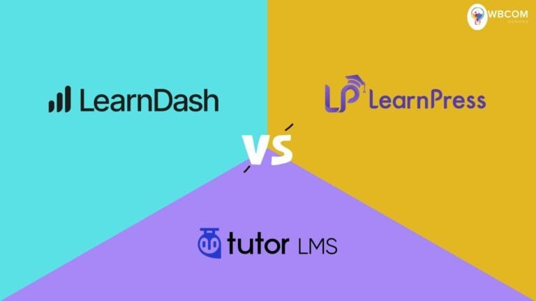 LearnDash Vs. LearnPress Vs. Tutor LMS