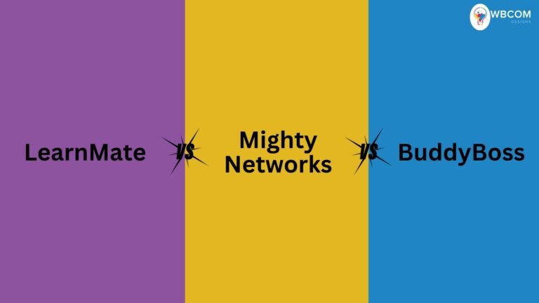 LearnMate vs Mightynetworks vs BuddyBoss