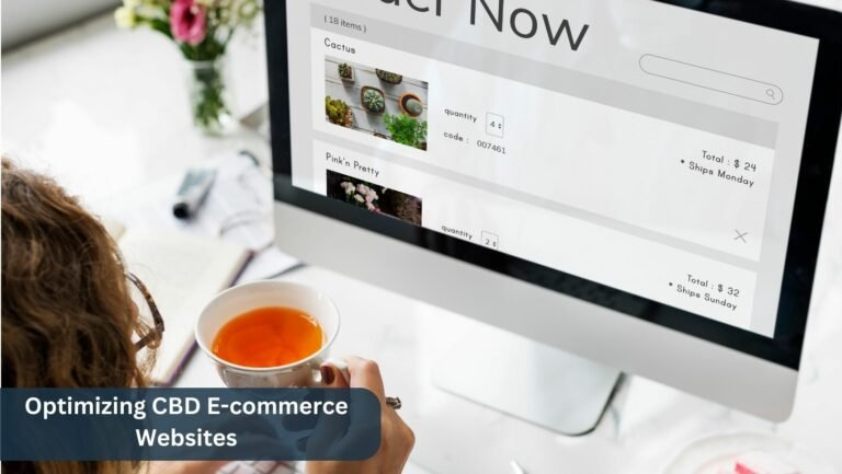 Optimizing CBD E-commerce Websites