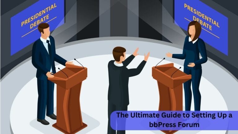 The Ultimate Guide to Setting Up a bbPress Forum
